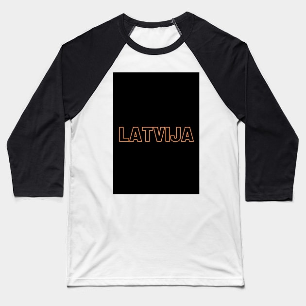 Latvia latvija latviski latviešu valoda Baseball T-Shirt by LukjanovArt